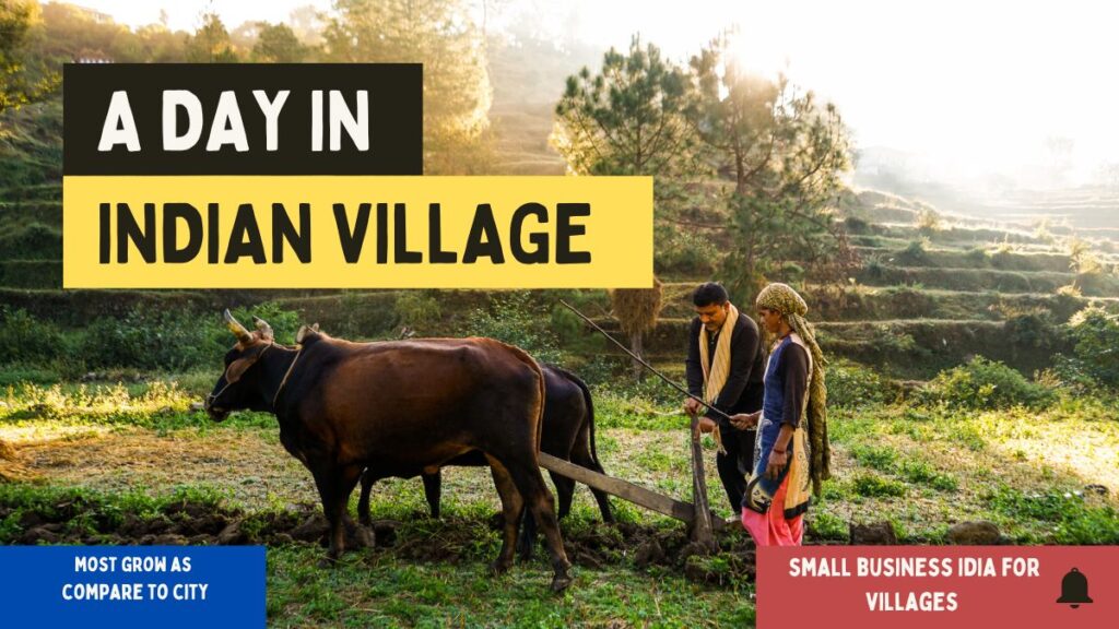  स्मॉल बिज़नेस आईडिया फॉर विलेज (Small business Idea for village) 